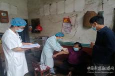 湖南宜章县黄沙镇：疫苗接种送上门 进村入户服务暖民心